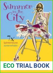 Summer in the city: Verhalenbundel (Dutch Edition)