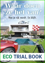 Waar doen ze het van? Hoe je rijk wordt. En blijft.