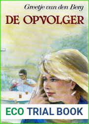 De opvolger (Dutch Edition)