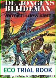 De jongens Blijdeman vermist in de wildernis