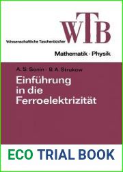 Einfuhrung in Die Ferroelektrizitat (Wissenschaftliche Taschenbucher) (German Edition)