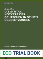 Die Syntax Notkers Des Deutschen in Seinen Ubersetzungen