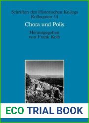 Chora und Polis (Schriften des Historischen Kollegs, 54) (German Edition)