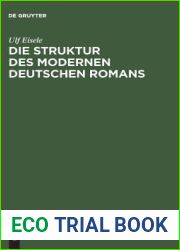 Die Struktur des modernen deutschen Romans (German Edition)