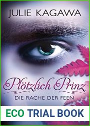 Die Rache der Feen (Plotzlich Prinz, #3)