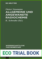 Allgemeine und angewandte Radiochemie (Wissenschaftliche Taschenbucher, 1) (German Edition)