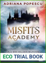 Als wir Helden wurden (Misfits Academy, #1)