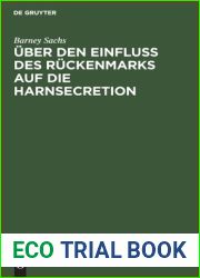 Uber den Einfluss des Ruckenmarks auf die Harnsecretion (German Edition)