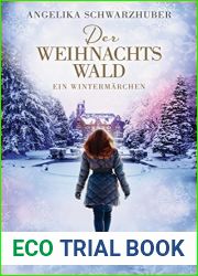 Der Weihnachtswald: Ein Wintermarchen