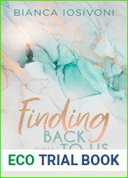 Finding Back to Us (Was auch immer geschieht, #1)