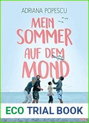 Mein Sommer auf dem Mond