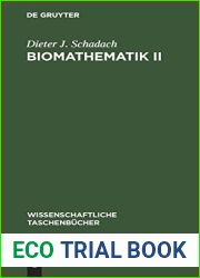Biomathematik II: Graphen, Halbgruppen und Automaten (Wissenschaftliche Taschenbucher, 87) (German Edition)