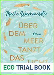 Uber dem Meer tanzt das Licht