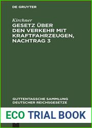 Gesetz uber den Verkehr mit Kraftfahrzeugen, Nachtrag 3 (Guttentagsche Sammlung deutscher Reichsgesetze, 92) (German Edition)