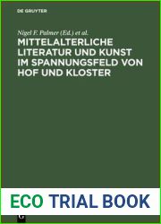 Mittelalterliche Literatur und Kunst im Spannungsfeld von Hof und Kloster: Ergebnisse der Berliner Tagung, 9.-11. Oktober 1997 (German Edition)