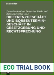Differenzgeschaft und Borsentermingeschaft in Gesetzgebung und Rechtsprechung