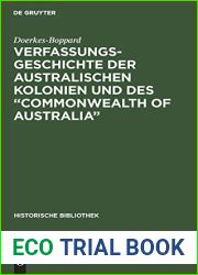 Verfassungsgeschichte der Australischen Kolonien und des Commonwealth of Australia (Historische Bibliothek, 16) (German Edition)