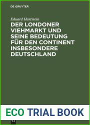 Der Londoner Viehmarkt und seine Bedeutung fur den Continent insbesondere Deutschland