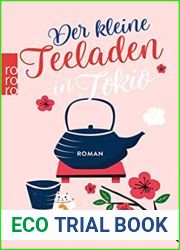 Der kleine Teeladen in Tokio (Romantic Escapes, #6)