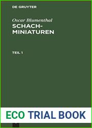 Oscar Blumenthal: Schachminiaturen. Teil 1 (German Edition)