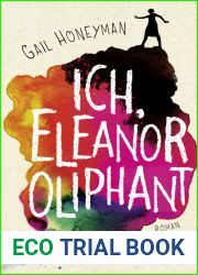 Ich, Eleanor Oliphant