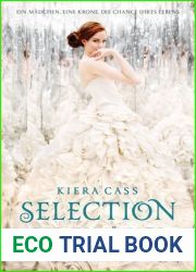 Der Erwahlte (Selection, #3)