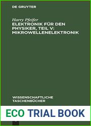 Elektronik fur den Physiker, Teil V: Mikrowellenelektronik (Wissenschaftliche Taschenbucher, 42) (German Edition)