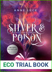 Die Essenz der Erinnerung (Silver and Poison, #2)