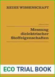 Messung dielektrischer Stoffeigenschaften (Reihe Wissenschaft) (German Edition)