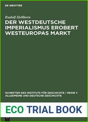 Der westdeutsche Imperialismus erobert Westeuropas Markt (Schriften des Instituts fur Geschichte Reihe 1: Allgemeine und Deutsche Geschichte, 19) (German Edition)