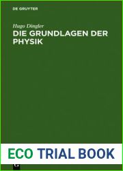 Die Grundlagen Der Physik: Synthetische Prinzipien Der Mathematischen Naturphilosophie (German Edition)