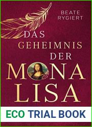 Das Geheimnis der Mona Lisa