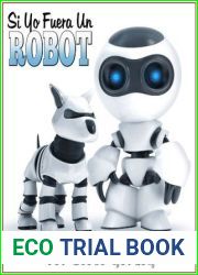 Si Yo Fuera Un Robot (Spanish Edition)