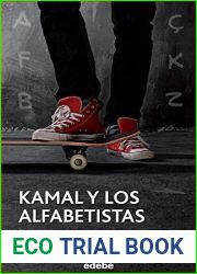 KAMAL Y LOS ALFABETISTAS (Spanish Edition)