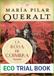 La rosa de Coimbra