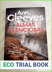 Almas silenciosas: Ann Cleeves te recordara por que amas la novela negra