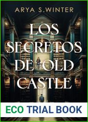 Los secretos de Old Castle (Spanish Edition)