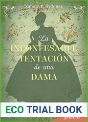 La inconfesable tentacion de una dama (El azahar #4)
