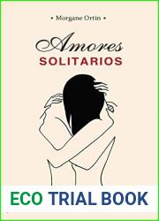 Amores solitarios