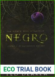 Negro: El Nacimiento del Mal (El Circulo, #1)