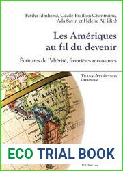 Les Ameriques Au Fil Du Devenir