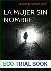 La mujer sin nombre (Serie Marco Klein no 2) (Spanish Edition)