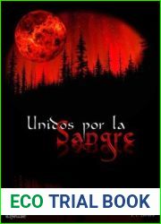 Unidos Por La Sangre (Saga Unidos por la Sangre 1) (Spanish Edition)