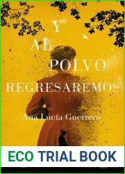 Y al polvo regresaremos (Spanish Edition)