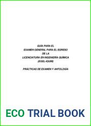 Guia para el examen general para el egreso de la licenciatura en ingenieria quimica