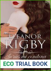 Seras mi condena (Acuerdos de escandalo, #4)
