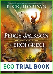 Percy Jackson racconta gli eroi greci