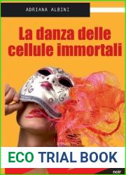 La danza delle cellule immortali