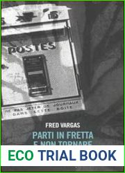 Parti in fretta e non tornare (Commissaire Adamsberg, #4)