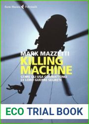 Killing machine: Come gli USA combattono le loro guerre segrete